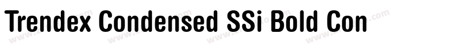 Trendex Condensed SSi Bold Condensed字体转换